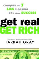 Get Real, Get Rich