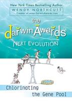 The Darwin Awards Next Evolution