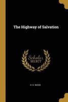 The Highway of Salvation