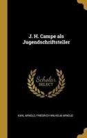 J. H. Campe Als Jugendschriftsteller