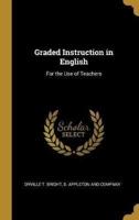 Graded Instruction in English
