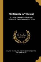 Uniformity in Teaching