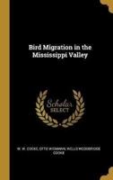 Bird Migration in the Mississippi Valley