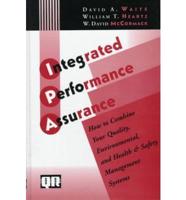 Integrated Performance Assurance