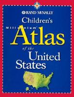Children's Millennium Atlas of the United States