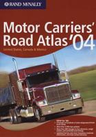 Rand McNally Motor Carriers' Road Atlas '04