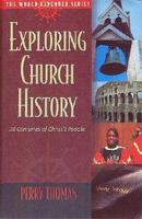 Exploring Church History