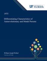 Differentiating Characteristics of Autoevolutionary and Modal Persons