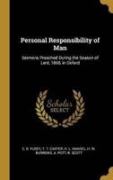 Personal Responsibility of Man