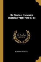 De Diectasi Homerica Imprimis Verborum in -Ao