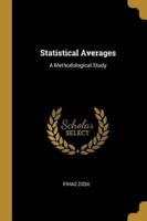 Statistical Averages
