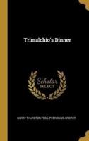 Trimalchio's Dinner