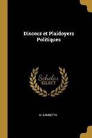 Discour Et Plaidoyers Politiques