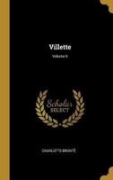 Villette; Volume II
