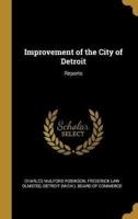Improvement of the City of Detroit