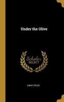 Under the Olive