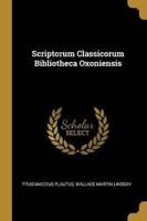 Scriptorum Classicorum Bibliotheca Oxoniensis