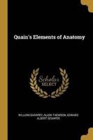 Quain's Elements of Anatomy