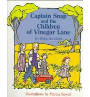 Captain Snap and the Children of Vinegar Lane