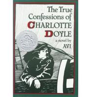 The True Confessions of Charlotte Doyle