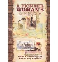 A Pioneer Woman's Memoir