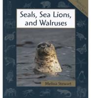 Seals, Sea Lions, and Walruses