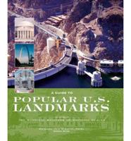 A Guide to Popular U.S. Landmarks as Listed in the National Register of Historic Places