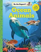 Ocean Animals (Be an Expert!) (Paperback)