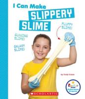 I Can Make Slippery Slime