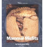 Mammal Misfits