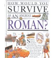 How Would You Survive as an Ancient Roman?