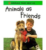 Animals As Friends