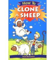How to Clone a Sheep