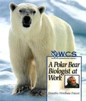 A Polar Bear Biologist at Work