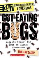 Gut-Eating Bugs