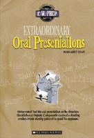 Extraordinary Oral Presentations