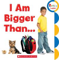 I Am Bigger Than...