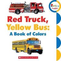 Red Truck, Yellow Bus