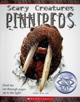 Pinnipeds (Scary Creatures)