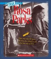 Rosa Parks (A True Book: Biographies)
