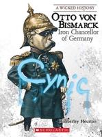 Otto Von Bismarck