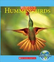 Hummingbirds (Nature's Children)