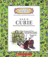 Marie Curie (Getting to Know the World's Greatest Inventors & Scientists)
