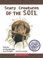 Scary Creatures of the Soil