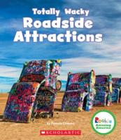 Totally Wacky Roadside Attractions