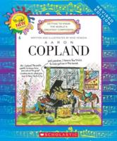 Aaron Copland (Revised Edition) (Getting to Know the World's Greatest Composers)