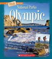 Olympic (A True Book: National Parks)