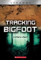 Tracking Big Foot