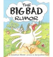 The Big Bad Rumor