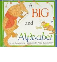 A Big and Little Alphabet
